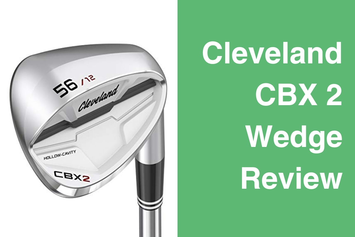 Cleveland CBX 2 Wedge Review