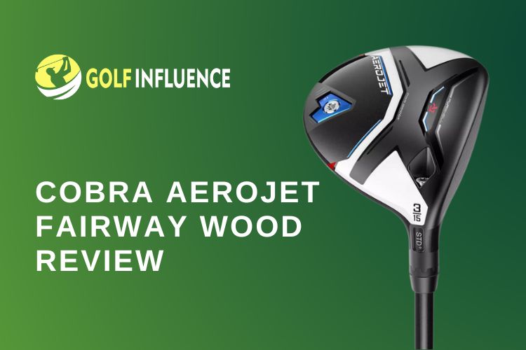 cobra aerojet fairway review