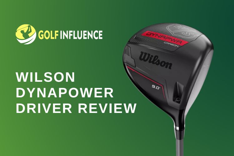 Wilson Dynapower Driver review