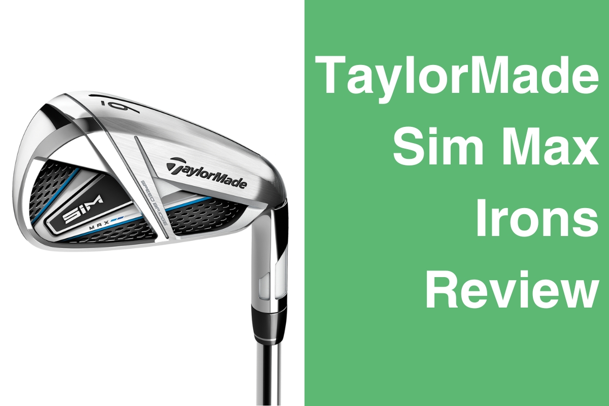 taylormade sim max irons review