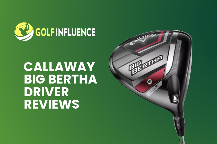 Callaway Big Bertha Driver Reviews