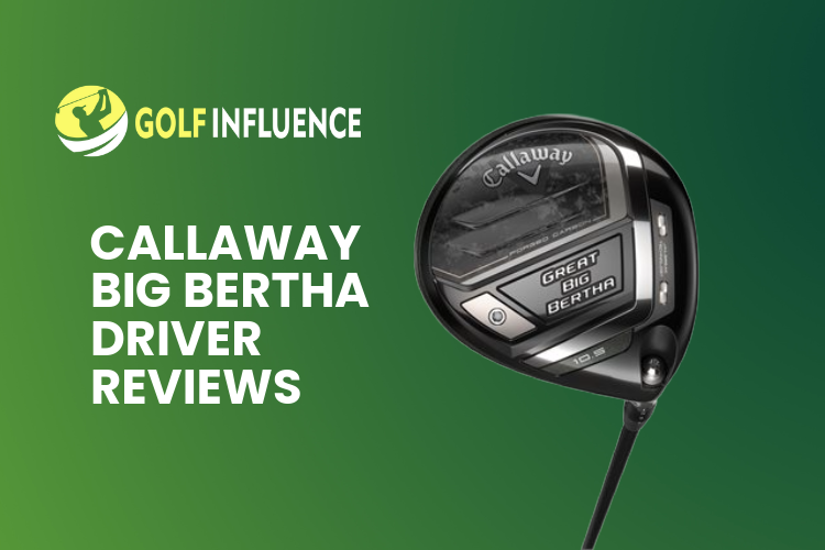 Callaway Big Bertha Driver Reviews