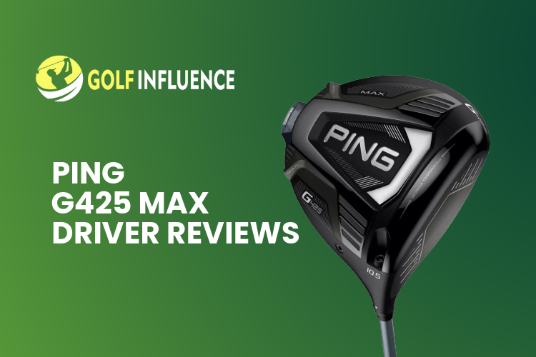 Ping G425 MAX Driver Reviews